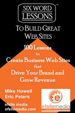 Cover of Six-Word Lessons to Build Great Web Sites