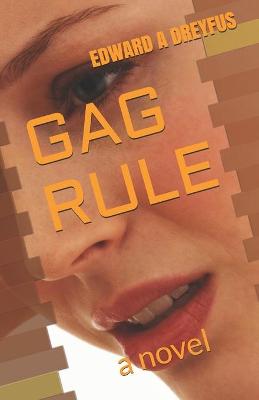 Book cover for Gag Rule