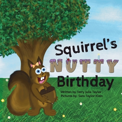 Book cover for Squirrel's Nutty Birthday