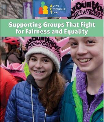 Book cover for Supporting Groups That Fight for Fairness and Equality