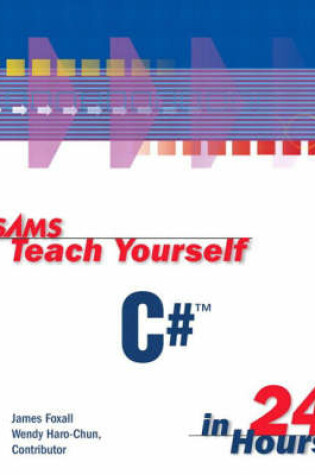 Cover of Sams Teach Yourself C# in 24 Hours