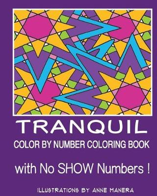 Book cover for Tranquil Color By Number Coloring Book