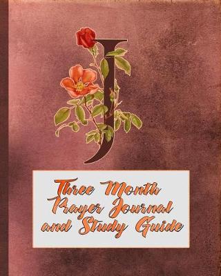 Book cover for J Three Month Prayer Journal and Study Guide