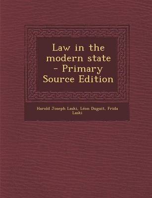 Book cover for Law in the Modern State - Primary Source Edition