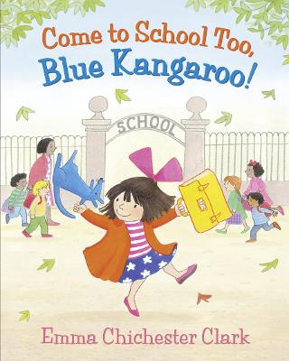 Book cover for Come to School too, Blue Kangaroo!