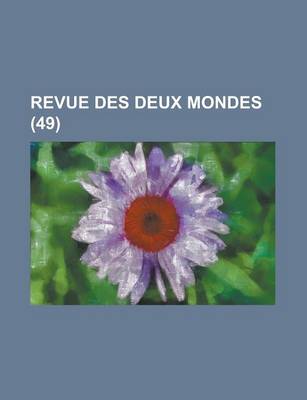 Book cover for Revue Des Deux Mondes (49)