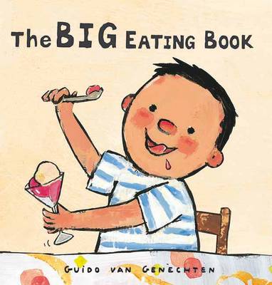 Book cover for The Big Eating Book