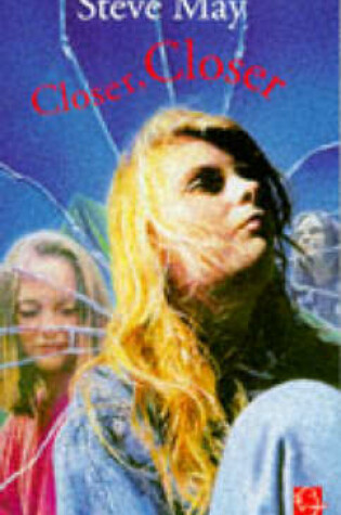 Cover of Closer, Closer