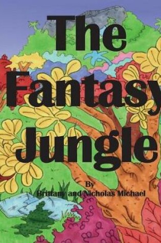 Cover of The Fantasy Jungle