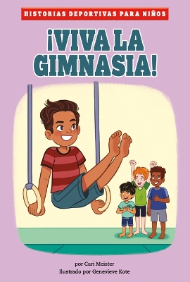 Book cover for ¡Viva La Gimnasia!