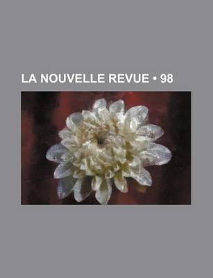 Book cover for La Nouvelle Revue (98)