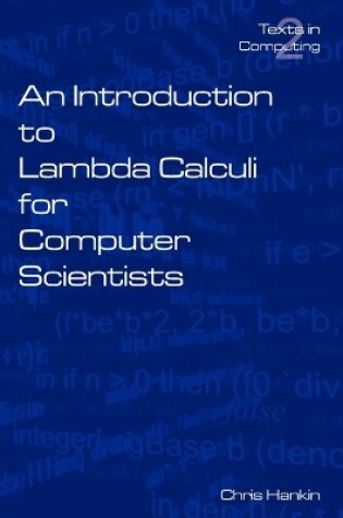 Cover of An Introduction to Lambada Calculi for Computer Scientists