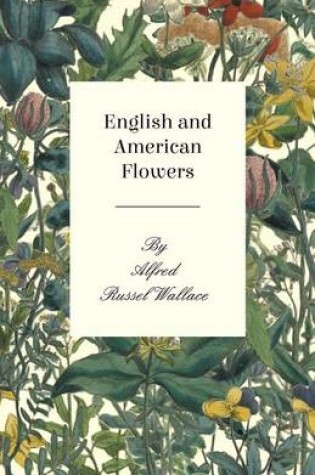 Cover of English and American Flowers