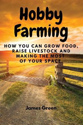 Cover of Hobby Farming