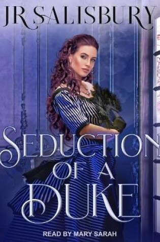 Cover of Seduction of a Duke