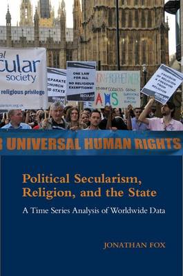 Book cover for Political Secularism, Religion, and the State