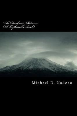 Book cover for The Darkness Returns (a Lythinall Novel)