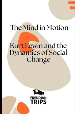 Cover of The Mind in Motion