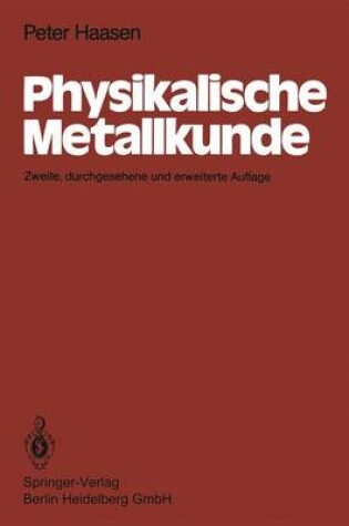 Cover of Physikalische Metallkunde