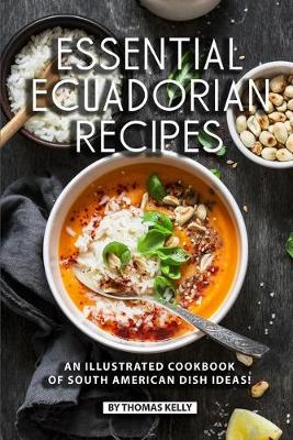 Book cover for Essential Ecuadorian Recipes