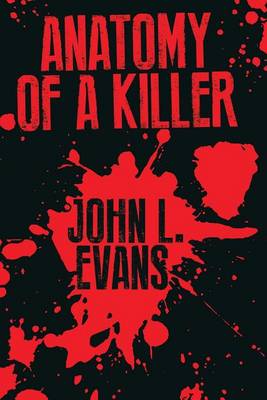 Book cover for Anatomy of a Killer