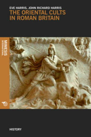 Cover of The Oriental Cults In Roman Britain