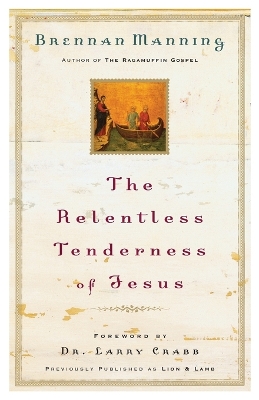 Book cover for The Relentless Tenderness of Jesus