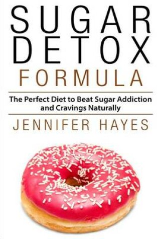 Cover of Sugar Detox Formula