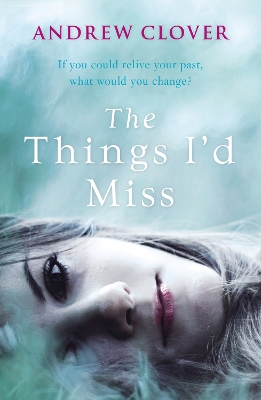 Book cover for The Things I’d Miss