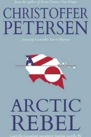 Cover of Arctic Rebel