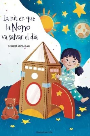 Cover of La nit en què la Nono va salvar el dia