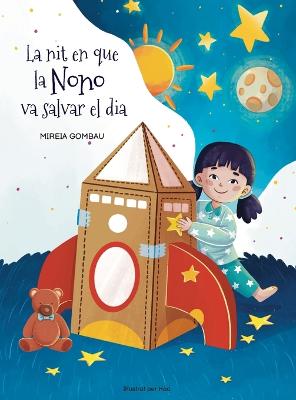 Book cover for La nit en què la Nono va salvar el dia