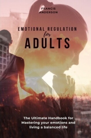 Cover of Emotional Regulation for Adults