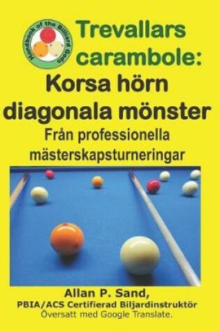 Cover of Trevallars Carambole - Korsa H rn Diagonala M nster