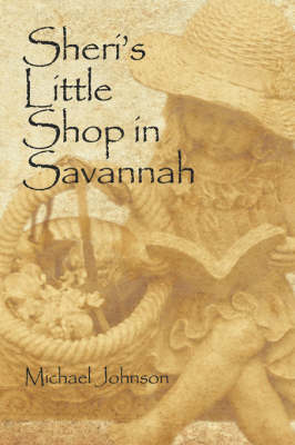 Book cover for Sheri's Little Shop in Savannah