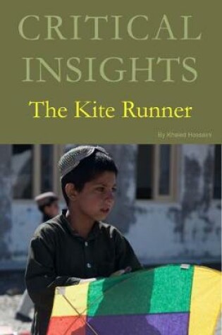 Cover of Critical Insights: The Kite Runner