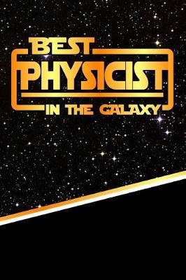 Book cover for The Best Physicist in the Galaxy