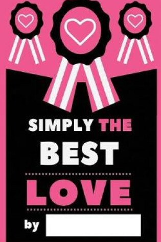 Cover of Simply The Best Love