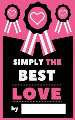 Book cover for Simply The Best Love