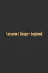 Book cover for Password Keeper Logbook