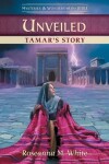 Book cover for Unveiled Tamar's Story