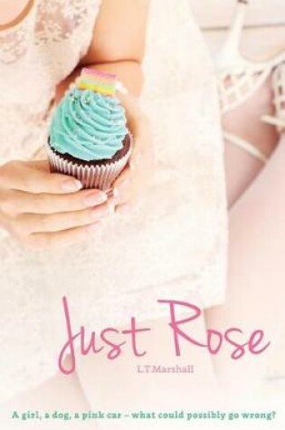 Cover of Just Rose