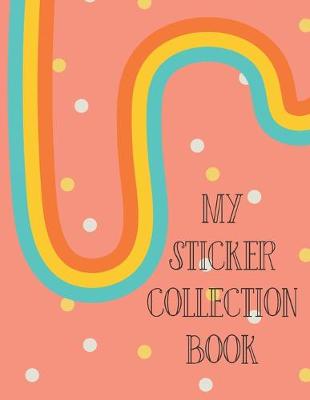 Book cover for My Sticker Collection Book