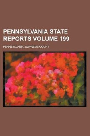 Cover of Pennsylvania State Reports Volume 199