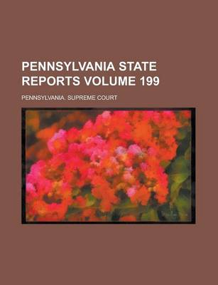 Book cover for Pennsylvania State Reports Volume 199