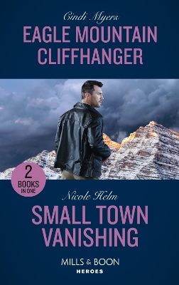Book cover for Eagle Mountain Cliffhanger / Small Town Vanishing
