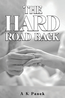 Book cover for The Hard Road Back