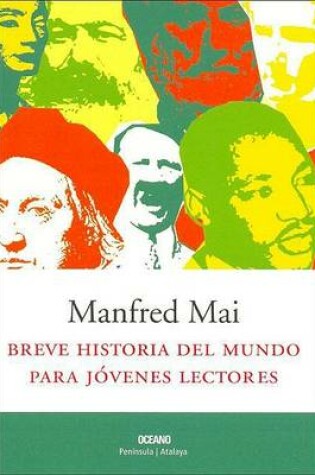 Cover of Breve Historia del Mundo Para Jovenes Lectores