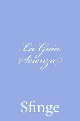 Book cover for La Gaia Scienza