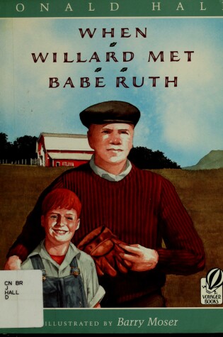 Cover of When Willard Met Babe Ruth